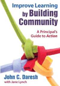 Improve Learning by Building Community : A Principal's Guide to Action