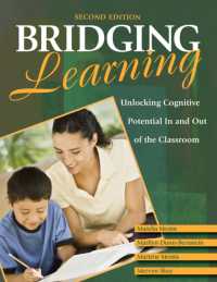 Bridging Learning : Unlocking Cognitive Potential in and Out of the Classroom （2ND）