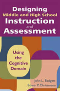Designing Middle and High School Instruction and Assessment : Using the Cognitive Domain