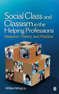 精神保健と社会階級・階級差別<br>Social Class and Classism in the Helping Professions : Research, Theory, and Practice