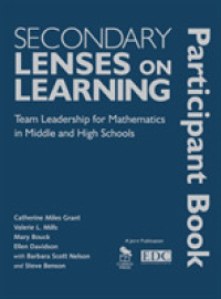 Secondary Lenses on Learning Participant Book : Team Leadership for Mathematics in Middle and High Schools