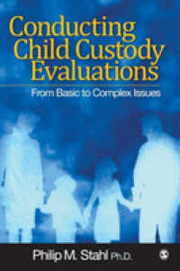 親権評価<br>Conducting Child Custody Evaluations : From Basic to Complex Issues