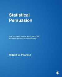 統計データと分析<br>Statistical Persuasion : How to Collect, Analyze, and Present Data...Accurately, Honestly, and Persuasively