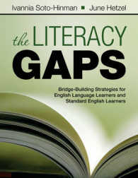 The Literacy Gaps : Bridge-Building Strategies for English Language Learners and Standard English Learners