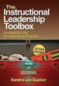 The Instructional Leadership Toolbox : A Handbook for Improving Practice （2ND）
