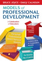 Models of Professional Development : A Celebration of Educators