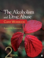 The Alcoholism and Drug Abuse : Client Workbook （2 Workbook）