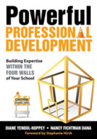 教師の力量開発<br>Powerful Professional Development : Building Expertise within the Four Walls of Your School