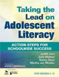 Taking the Lead on Adolescent Literacy : Action Steps for Schoolwide Success