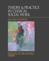 臨床ソーシャル・ワークの理論と実践（第２版）<br>Theory & Practice in Clinical Social Work （2ND）