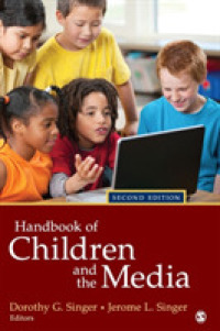 児童とメディア：ハンドブック（第２版）<br>Handbook of Children and the Media （2ND）