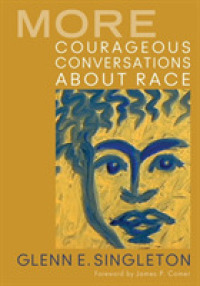 More Courageous Conversations about Race
