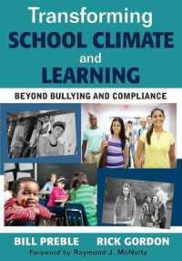 Transforming School Climate and Learning : Beyond Bullying and Compliance