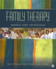 Family Therapy + Readings in Family Therapy : Models and Techniques + from Theory to Practice （PCK HAR/PA）