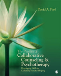 The Practice of Collaborative Counseling and Psychotherapy : Developing Skills in Culturally Mindful Helping