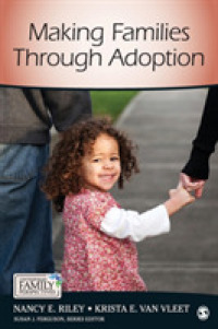 養子縁組と家族<br>Making Families through Adoption (Contemporary Family Perspectives (Cfp))