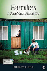 家族：社会的階級の視座<br>Families : A Social Class Perspective (Contemporary Family Perspectives (Cfp))