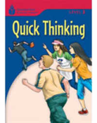 Foundations Reading Library Level 3 Quick Thinking