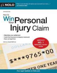 How to Win Your Personal Injury Claim (How to Win Your Personal Injury Claim) （10TH）