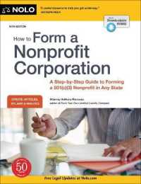 How to Form a Nonprofit Corporation (National Edition) : A Step-By-Step Guide to Forming a 501(c)(3) Nonprofit in Any State （15TH）