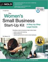 The Women's Small Business Start-Up Kit : A Step-By-Step Legal Guide （7TH）
