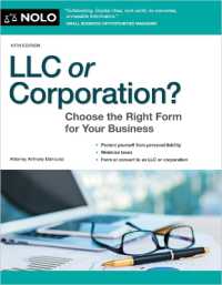 LLC or Corporation? : Choose the Right Form for Your Business （10TH）
