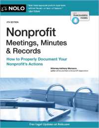 Nonprofit Meetings, Minutes & Records : How to Properly Document Your Nonprofit's Actions （4TH）