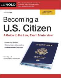 Becoming a U.S. Citizen : A Guide to the Law, Exam & Interview （11TH）
