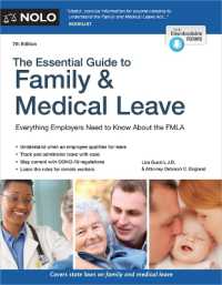 The Essential Guide to Family & Medical Leave （7TH）