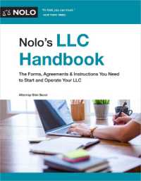 Nolo's LLC Handbook : The Forms, Agreements and Instructions You Need to Start and Operate Your LLC