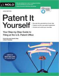 Patent It Yourself : Your Step-By-Step Guide to Filing at the U.S. Patent Office （22TH）