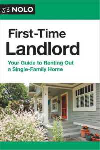 First-Time Landlord : Your Guide to Renting Out a Single-Family Home （7TH）