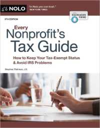 Every Nonprofit's Tax Guide : How to Keep Your Tax-Exempt Status & Avoid IRS Problems （9TH）