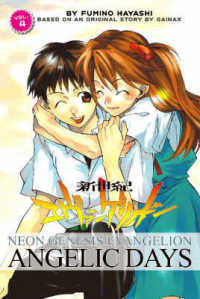 Neon Genesis Evangelion 4 : Angelic Days (Neon Genesis Evangelion (Adv) (Graphic Novels))