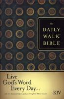 The Daily Walk Bible : King James Version
