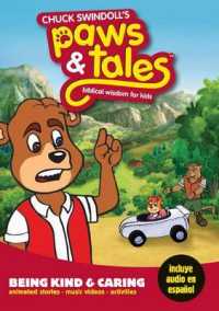 Being Kind and Caring : Biblical Wisdom for Kids (Paws & Tales) （DVD BLG）