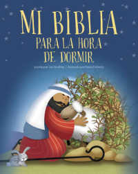 Mi Biblia para la hora de dormir / My Bible for bedtime