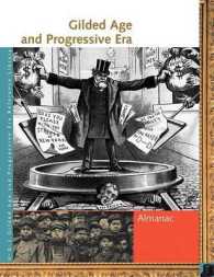 Gilded Age and Progressive Era Reference Library : Almanac (Gilded Age and Progressive Era Reference Library)