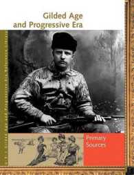 Gilded Age and Progressive Era Reference Library : Primary Sources (Gilded Age and Progressive Era Reference Library)