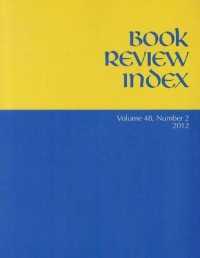 Book Review Index, Volume 48, Number 2 (Book Review Index) （2012）