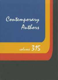 Contemporary Authors, Volume 315 : A Bio-Bibliographical Guide to Current Writers in Fiction, General Nonfiction, Poetry, Journalism, Drama, Motion Pictures, Television, and Other Fields (Contemporary Authors)