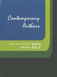 Contemporary Authors New Revision Series : A Bio-Bibliographical Guide to Current Writers in Fiction, General Non-Fiction, Poetry, Journalism, Drama, Motion Pictures, Television, and Other Fields (Contemporary Authors New Revision)