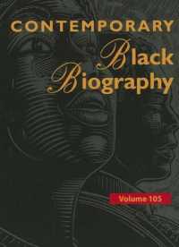 Contemporary Black Biography : Profiles from the International Black Community (Contemporary Black Biography)