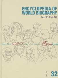 Encyclopedia of World Biography : 2012 Supplement (Encyclopedia of World Biography Supplement) （2ND Library Binding）