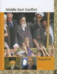 Middle East Conflict Reference Library : Biographies (Middle East Conflict Reference Library) （2ND）