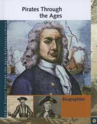 Pirates through the Ages Reference Library : Biographies (Pirates through the Ages)