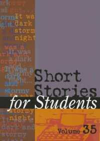 Short Stories for Students : Presenting Analysis, Context & Criticism on Commonly Studied Short Stories (Short Stories for Students)