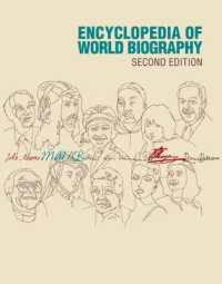 Encyclopedia of World Biography : 2013 Supplement (Encyclopedia of World Biography Supplement) （2ND）
