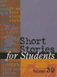 Short Stories for Students : Presenting Analysis, Context & Criticism on Commonly Studied Short Stories (Short Stories for Students)