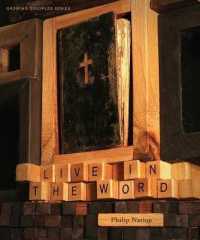 Live in the Word : Member Book (Growing Disciples)
